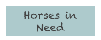 Horses in
Need
